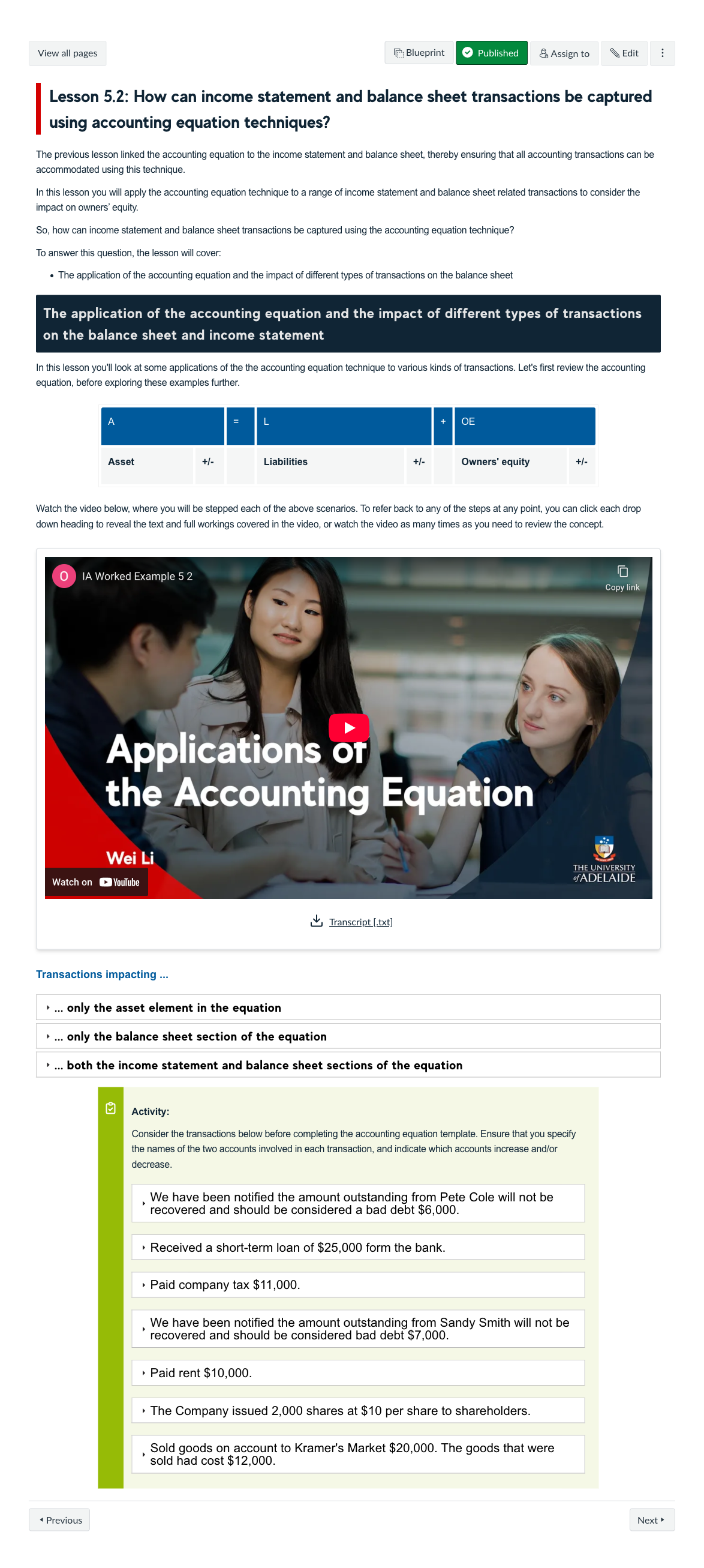 Lesson 5.2: How can income statement and balance sheet transactions be captured using accounting equation techniques?